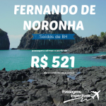 Promoção de passagens para <b>FERNANDO DE NORONHA</b>! Saídas de <b>BH</b>, a partir de R$ 521, ida e volta!
