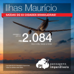 Promoção de Passagens para as <b>ILHAS MAURÍCIO</b>! A partir de R$ 2.084, ida e volta; a partir de R$ 2.931, ida e volta, COM TAXAS INCLUÍDAS!