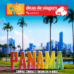 Panamá: como aproveitar melhor a sua conexão
