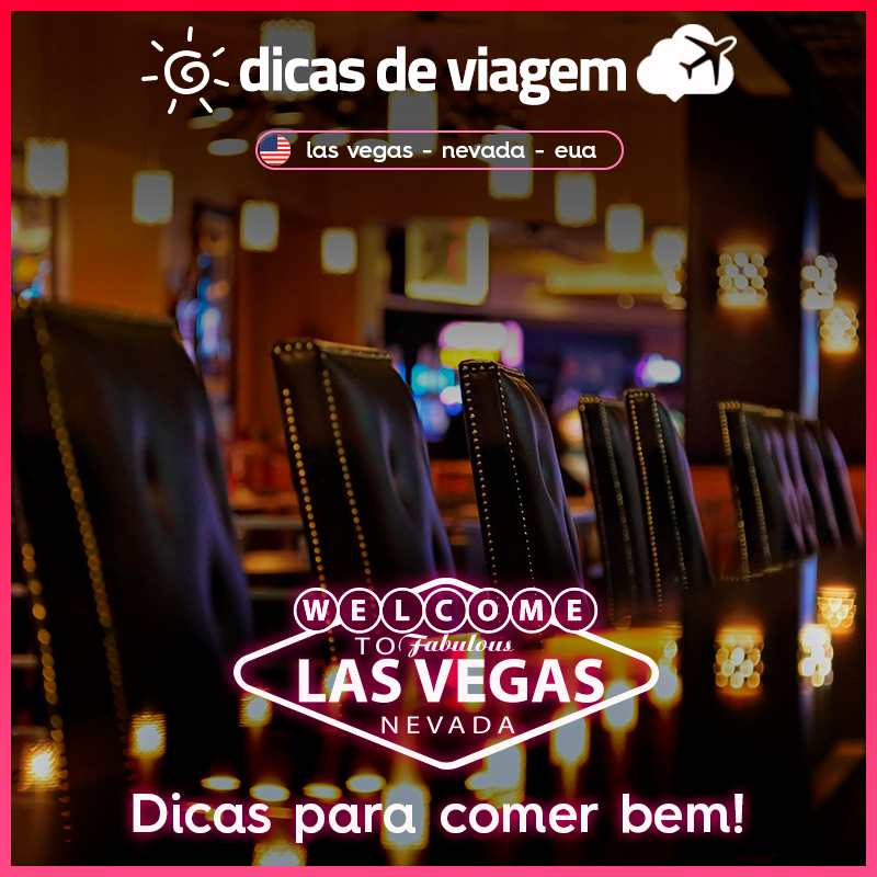Onde comer em Las Vegas: dicas imperdíveis!