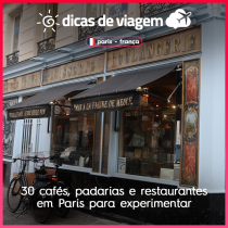 30 cafés, padarias e restaurantes em Paris para experimentar