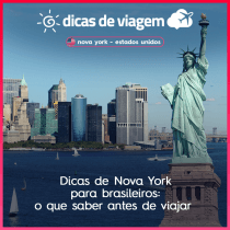 Dicas de Nova York para brasileiros: o que saber antes de viajar