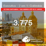 Passagens 2 em 1 – CLASSE EXECUTIVA para a <b>Colômbia: CARTAGENA + SAN ANDRES</b>! A partir de R$ 3.775, todos os trechos, COM TAXAS! Datas até 2019!