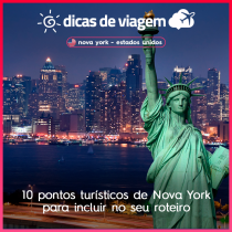 10 pontos turísticos de Nova York para incluir no seu roteiro
