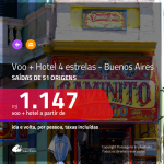 Promoção de PASSAGEM + HOTEL para a <b>ARGENTINA: Buenos Aires</b>! A partir de R$ 1.147, por pessoa, c/ taxas!