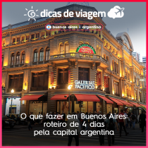 O que fazer em Buenos Aires: roteiro de 4 dias pela capital argentina