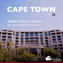 Onde ficar em Cape Town: 6 hotéis de diferentes estilos