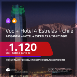 Promoção de <b>PASSAGEM + HOTEL</b> para o <b>CHILE: Santiago</b>! A partir de R$ 1.120, por pessoa, quarto duplo, c/ taxas!