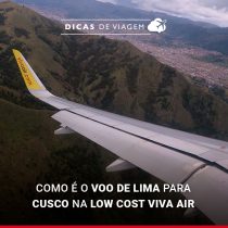 Como é o voo de Lima para Cusco na low cost Viva Air