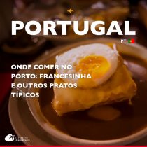 Onde comer no Porto: francesinha e outros pratos típicos