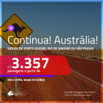 Continua!!! Promoção de Passagens para a <b>AUSTRÁLIA: Brisbane, Melbourne ou Sydney</b>! A partir de R$ 3.357, ida e volta, c/ taxas!
