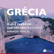 O que fazer em Zakynthos, Grécia (incluindo Navagio Beach)