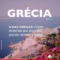 Ilhas gregas: como montar seu roteiro (dicas, nomes e mapa)