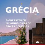 O que fazer em Mykonos, Grécia: dicas de praias e passeios