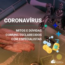 Coronavírus: mitos e dúvidas mais comuns esclarecidos por especialistas