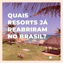 42 resorts abertos no Brasil com medidas de segurança e higiene contra coronavírus