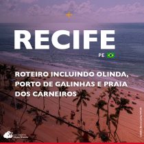 O que fazer em Recife: roteiro por Olinda, Porto de Galinhas e Praia dos Carneiros
