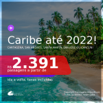 Seleção de Passagens para o <b>CARIBE! COLÔMBIA: Cartagena, San Andres ou Santa Marta, COSTA RICA: San Jose ou MÉXICO: Cancún</b>! A partir de R$ 2.391, ida e volta, c/ taxas!