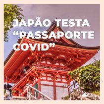 Japão planeja “passaporte Covid” para retomar turismo internacional