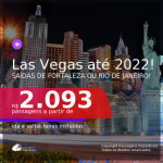 Passagens para <b>LAS VEGAS</b>, com datas para viajar a partir de OUT/20 até 2022! A partir de R$ 2.093, ida e volta, c/ taxas!