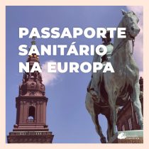 Europa lança passaporte sanitário visando à reabertura das fronteiras
